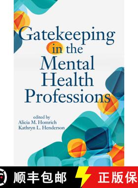 【3-4周达】Gatekeeping in the Mental Health Professions [9781556203282]