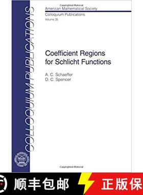 【3-4周达】Coefficient Regions for Schlicht Functions [9781470429102]