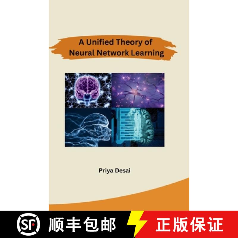 【2-3周达】A Unified Theory of Neural Network Learning [9788119855988]