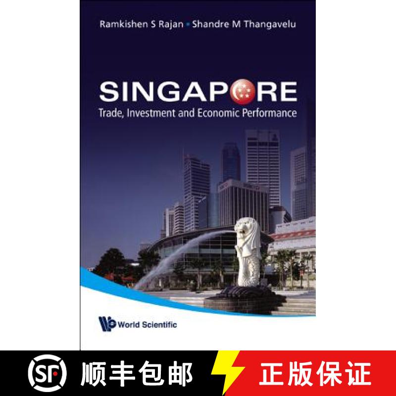 【3-4周达】Singapore: Trade, Investment and Economic Performance [9789814273138]