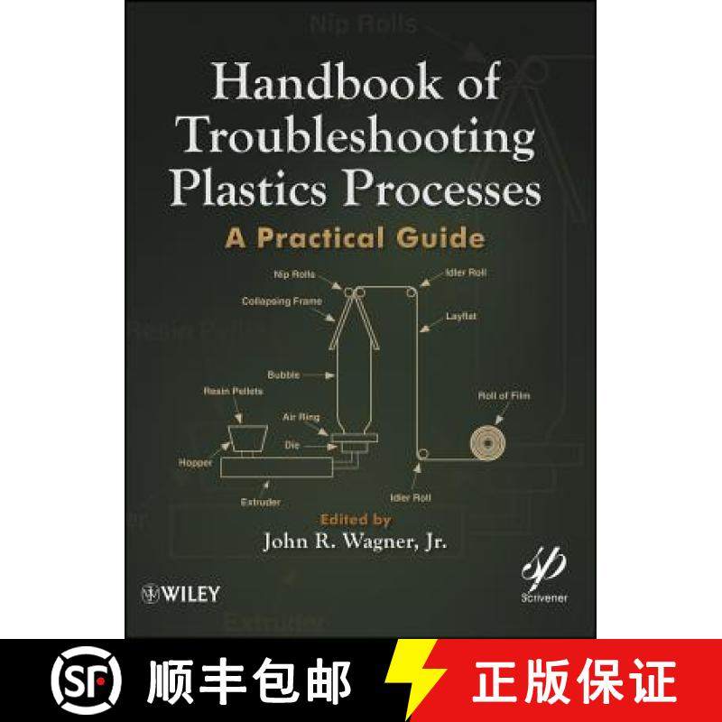 【3-4周达】Handbook Of Troubleshooting Plastics Processes: A Practical Guide [Wiley化学工程] [9780470639221]