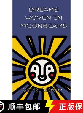 【3-4周达】Dreams Woven in Moonbeams [9789916906163]