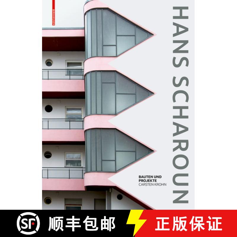 预订 Hans Scharoun: Bauten Und Projekte [9783035606799]