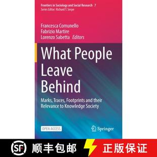 Behind Marks Leave What Knowledge Relevance Traces Society and People their 4周达 9783031117558 Footprints