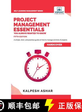 【3-4周达】Project Management Essentials You Always Wanted To Know: Project Planning, Execution, Agil... [9781636510736]