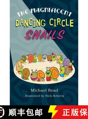 【3-4周达】The Magnificent Dancing Circle Snails [9781911589273]