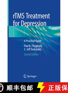 【3-4周达】rTMS Treatment for Depression: A Practical Guide (Second Edition 2022) [9783030915186]