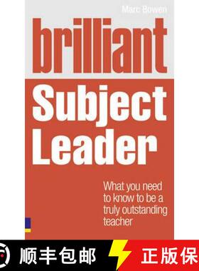 【3-4周达】Brilliant Subject Leader: What you need to know to be a truly outstanding teacher [9780273732488]