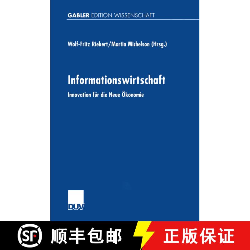 【3-4周达】Informationswirtschaft: Innovation Fur Die Neue OEkonomie [9783824473243] - 实物图