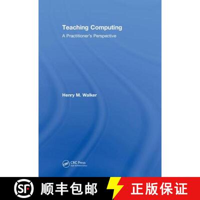 【3-4周达】精装 Teaching Computing: A Practitioner's Perspective: A Practitioner's Perspective [9781138549784]