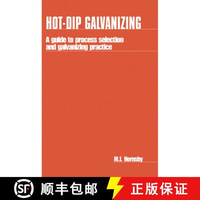 【3-4周达】Hot-dip Galvanizing : A guide to process selection and galvanizing practice [9781853391903]