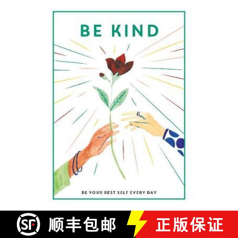 【3-4周达】Be Kind: Be Your Best Self Every Day [9781781453896]