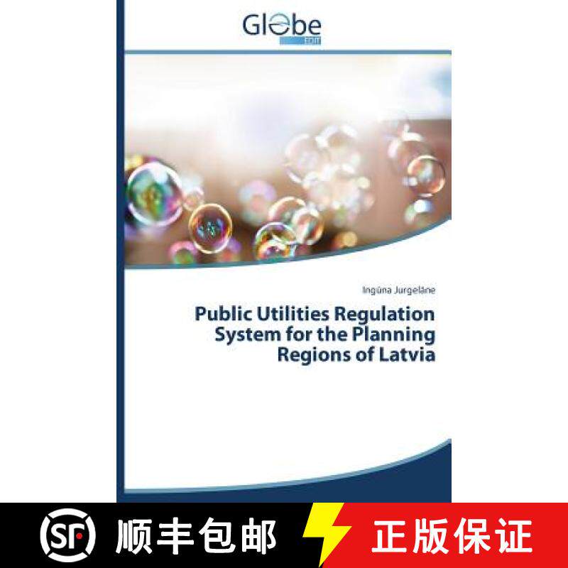 预订 Public Utilities Regulation System for the Planning Regions of Latvia [9783639740110]