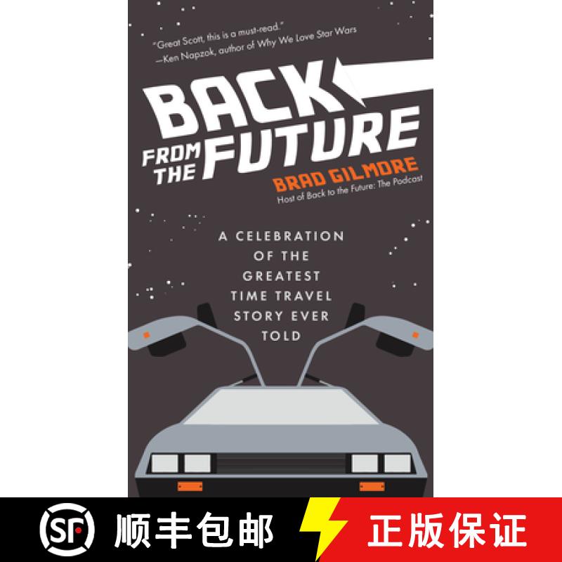 【2-3周达】Back From the Future: A Celebration of the Greatest Time Travel Story Ever Told (Remember ... [9781642507232]