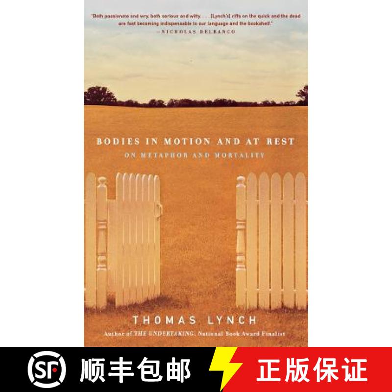 【3-4周达】Bodies in Motion and at Rest: On Metaphor and Mortality [9780393321647]