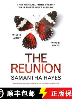 【3-4周达】The Reunion: An utterly gripping psychological thriller with a jaw-dropping twist [9781786813053]