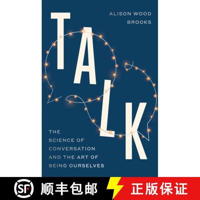 【3-4周达】Talk: The New Science of Conversation and the Art of Being Ourselves [9780593443491]