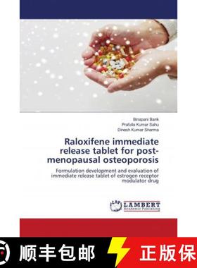预订 Raloxifene immediate release tablet for post-menopausal osteoporosis [9786203194142]