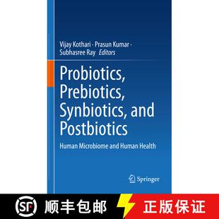 【3-4周达】Probiotics, Prebiotics, Synbiotics, and Postbiotics: Human Microbiome and Human Health [9789819914623]