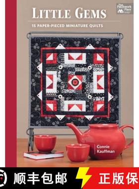 【3-4周达】Little Gems: 15 Paper-Pieced Miniature Quilts [9781604685114]