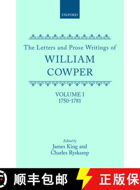 【3-4周达】精装 Letters and Prose Writings of William Cowper: Volume I: Adelphi and Lettters 1750-178... [9780198118633]