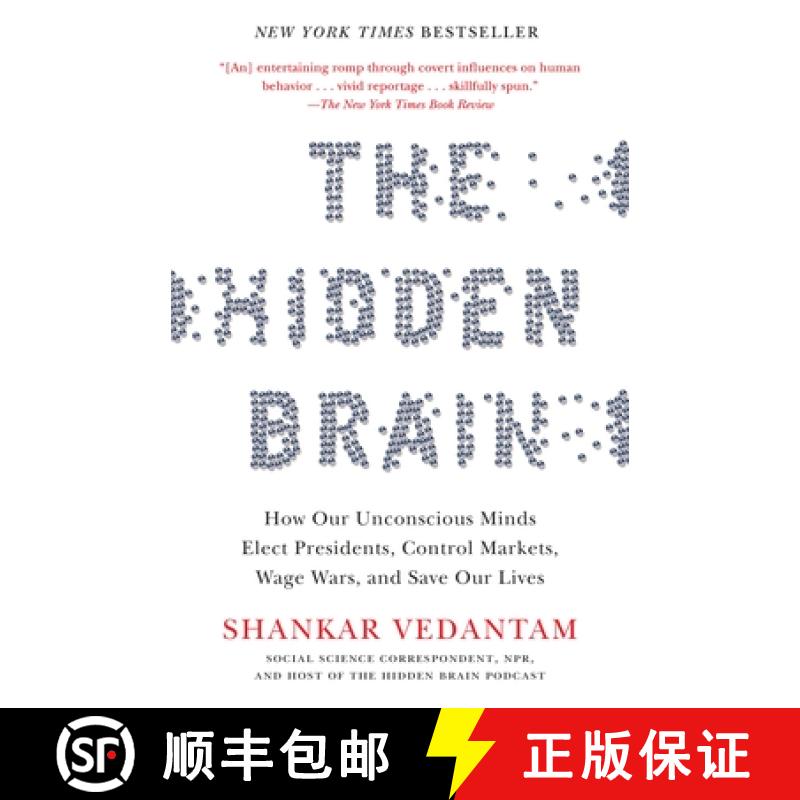 【3-4周达】The Hidden Brain: How Our Unconscious Minds Elect Presidents, Control Markets, Wage Wars, ... [9780385525220]