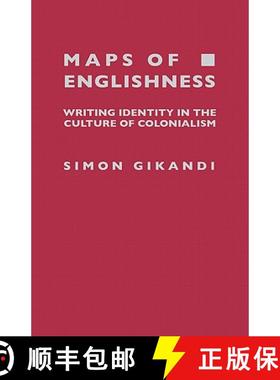 【3-4周达】Maps of Englishness: Writing Identity in the Culture of Colonialism [9780231105989]