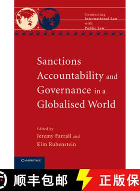 【3-4周达】Sanctions, Accountability and Governance in a Globalised World: - Sanctions, Accountabilit... [9781107634473]