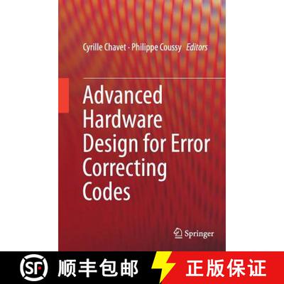 【3-4周达】Advanced Hardware Design for Error Correcting Codes (Softcover reprint of the original 1st... [9783319355108]