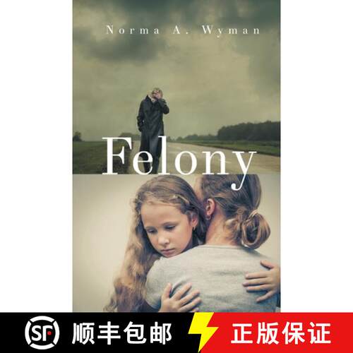 【3-4周达】Felony [9781682131237]