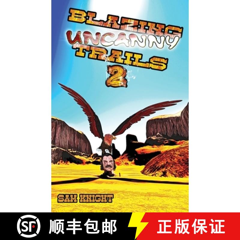 【3-4周达】Blazing Uncanny Trails 2 [9781628690361]