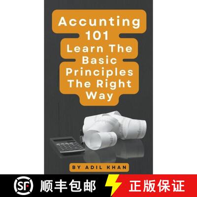 【3-4周达】Accounting 101 Learn The Basic Principles The Right Way [9798223575580]