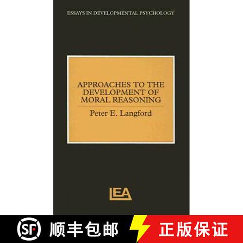 【3-4周达】精装 Approaches to the Development of Moral Reasoning [9780863773686]