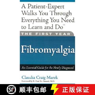 【3-4周达】The First Year: Fibromyalgia: An Essential Guide for the Newly Diagnosed [9781569245217]