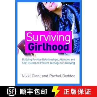 4周达 Building Girlhood Relationships Esteem Prevent Self Surviving and Attitudes 9781849059251 ... Positive