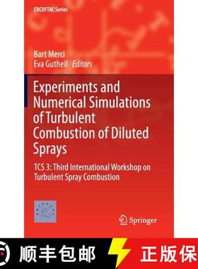 【3-4周达】Experiments and Numerical Simulations of Turbulent Combustion of Diluted Sprays : TCS 3: T... [9783319046778]