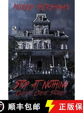 预订 Stop at Nothing: Classic Crime Stories / Vicious Circles: Classic Crime Stories (Wildside Myster... [9781479400294]