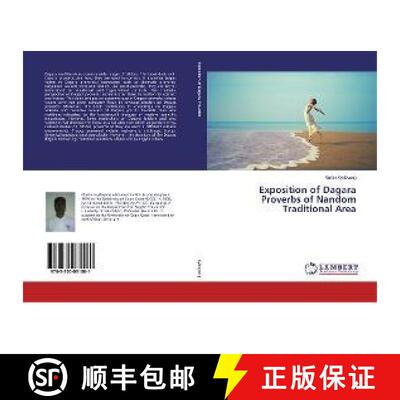 预订 Exposition of Dagara Proverbs of Nandom Traditional Area [9783330031081]