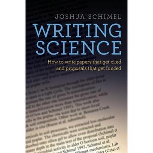 and Writing Cited 科学文章写作 That Papers Write Funded Science 9780199760244 现货 Get Proposals How