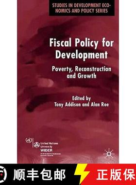 【3-4周达】Fiscal Policy for Development: Poverty, Reconstruction and Growth [9781403934802]