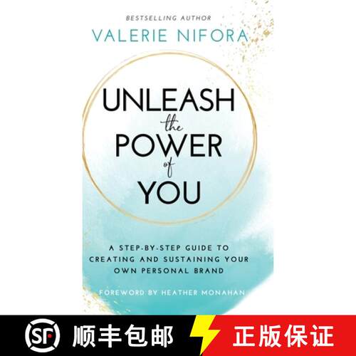 【3-4周达】精装 Unleash the Power of You: A Step-by-Step Guide to Creating and Sustaining Your Own Pe... [9781636801261]
