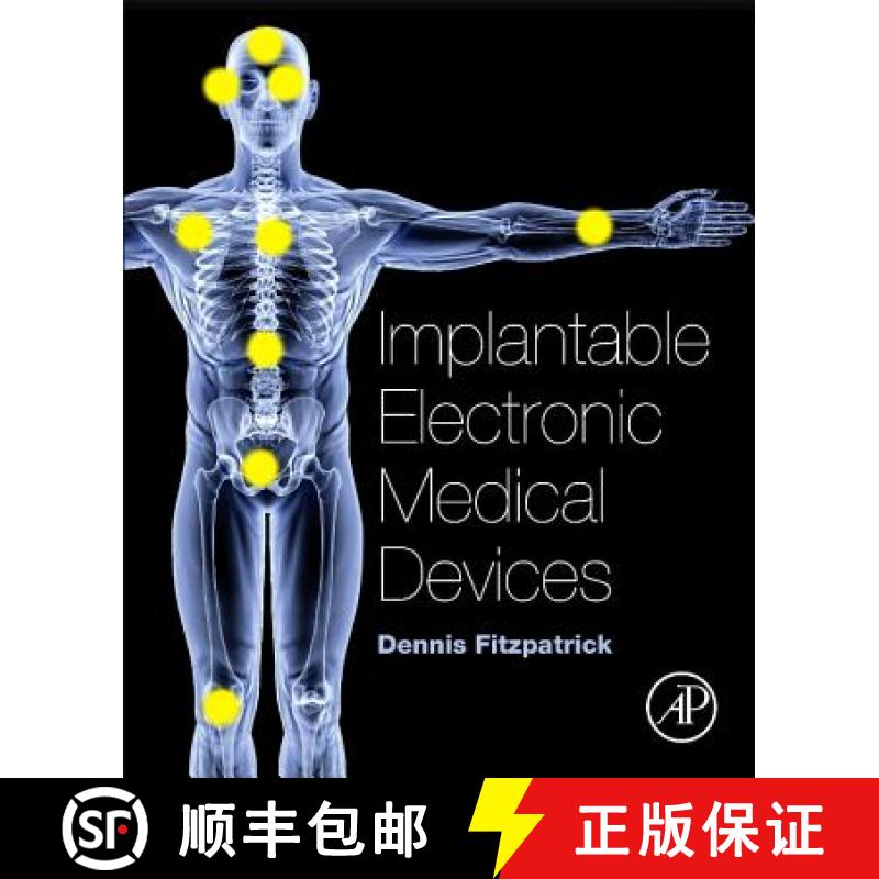 【3-4周达】Implantable Electronic Medical Devices [9780124165564]