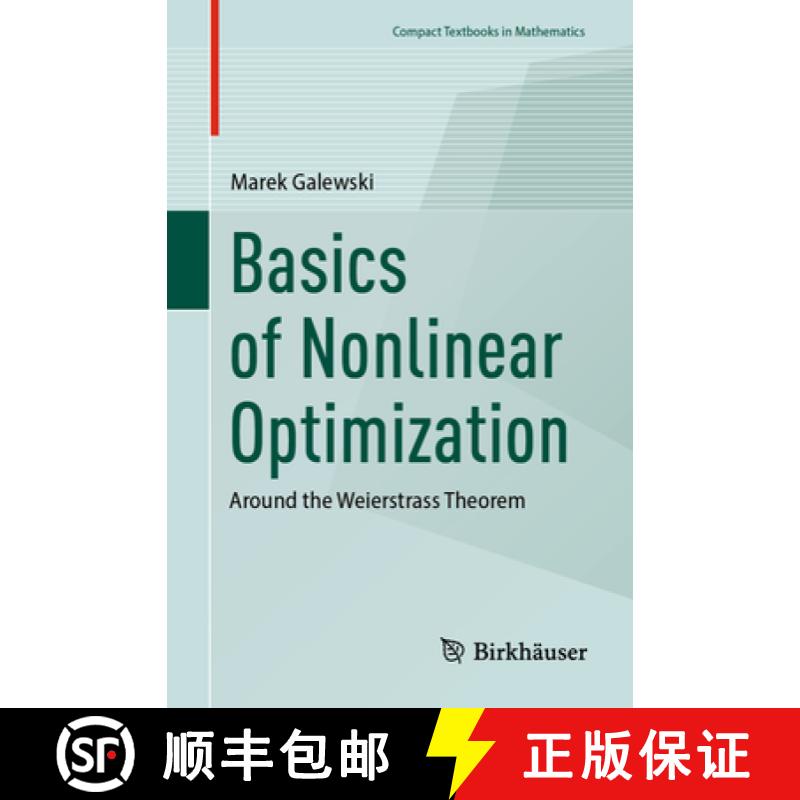 【3-4周达】Basics of Nonlinear Optimization: Around the Weierstrass Theorem [9783031771590]