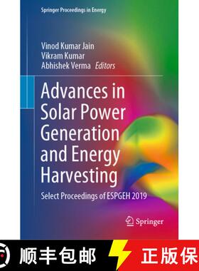 【3-4周达】Advances in Solar Power Generation and Energy Harvesting: Select Proceedings of Espgeh 2019 [9789811536342]