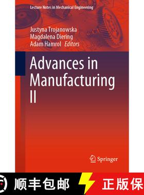 【3-4周达】Advances in Manufacturing II (1st ed. 2020) (1st ed. 2020) [9783030385392]