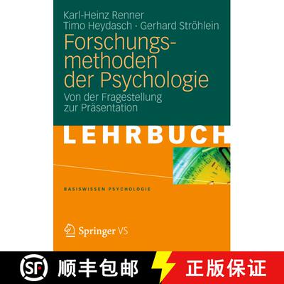【3-4周达】Forschungsmethoden der Psychologie: Von der Fragestellung zur Präsentation [9783531167299]