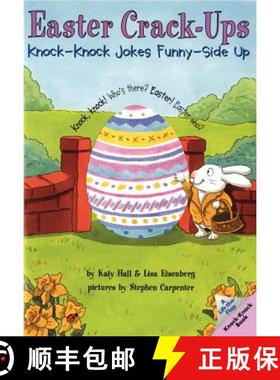 【3-4周达】Easter Crack-Ups: Knock-Knock Jokes Sunny Side Up: An Easter And Springtime Book For Kids [9780694013562]
