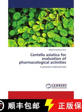 预订 Centella asiatica for evaluation of pharmacological activities [9786139953677]