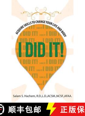 【2-3周达】I Did It!: Acquire Skills to Change Your Life and Body [9781504349260]
