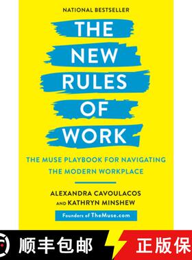 【3-4周达】The New Rules of Work: The Muse Playbook for Navigating the Modern Workplace [9781984823168]